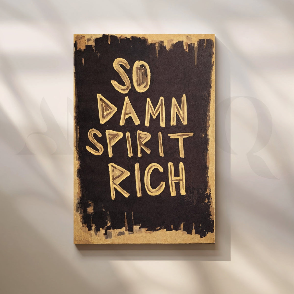 So Damn Spirit Rich Typography Pop Art – Asha Art Studio